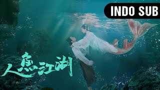 【INDO SUB】Kisah Putri Duyung di Dunia Silat Mermaid and Swordsman  Film Colossal amp Seni Bela Diri [upl. by Ev]