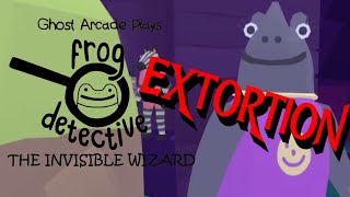 We All Get Extorted Every Now and Again  Frog Detective The Case of the Invisible Wizard Ep 2 [upl. by Lucio]