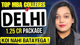 Top MBA Colleges In Delhi ➡️ Cutoffs  Packages  Exams Accepted  Fees Structure cat2024 delhi [upl. by Anirpas]