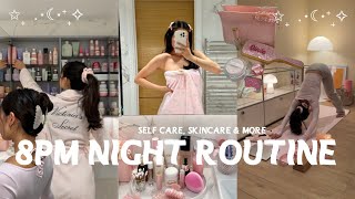 ✨8PM NIGHT ROUTINE✨ unwind with me  self care skincare yoga amp more [upl. by Anirahs]