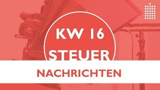 Steuernachrichten  Update 162019  Kostenlos amp schnell informiert [upl. by Brittney]