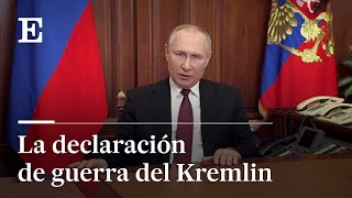 PUTIN declara la GUERRA a UCRANIA quotEstamos dispuestos a CUALQUIER resultadoquot  EL PAÍS [upl. by Nevlin224]