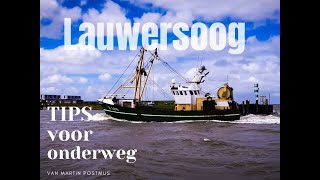 Lauwersoog in beeld en een paar tips voor onderweg [upl. by Pasquale440]