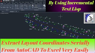 Auto Numbering in AutoCAD Using Text Increment Lisp II Extract Layout Point Coordinate to Excel II [upl. by Hermann]