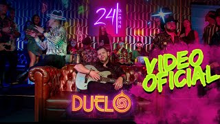 Duelo  24 Siete  Video Oficial [upl. by Kirenoj]