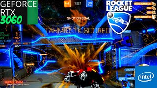 Rocket league  RTX 3060 12GB  11th Gen IntelR CoreTM i511400F [upl. by Lin542]