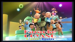 Goyang Upin Ipin KARAOKE [upl. by Akire744]