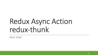 6 Redux Asynchronous Actions  Redux Thunk [upl. by Micro371]