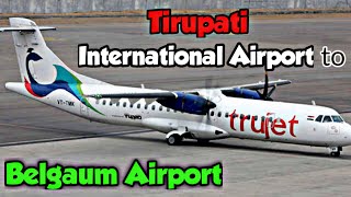 Tirupati to Belgaum by Trujet Airlines  Trujet ATR 72600 Economy Class [upl. by Thorley761]