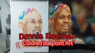 Dennis Rodman ❤️❤️❤️ Colored Ballpoint pen art❤️❤️❤️ [upl. by Shute]