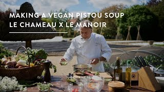 Making a Vegan Pistou Soup with Chef Raymond Blanc  Le Chameau X Le Manoir Aux Quatsaisons [upl. by Calandra]