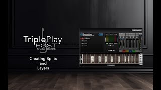 TriplePlay Host Performance Parameters  02  Splits and Layers [upl. by Wini]