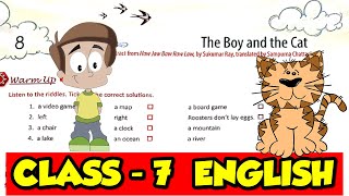 The Boy And The Cat The Magic Carpet English Class 7  Lesson 8 Full Chapter the boy and the cat [upl. by Ariay907]