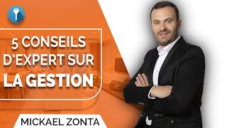 Gestion immobiliere  5 Conseils d’EXPERT [upl. by Arem808]