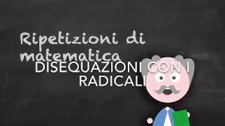 Disequazioni con i radicali [upl. by Flemming284]