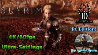 Skyrim Anniversary Edition PC Vanilla 4K60 fps UltraSettings Performance Stability Graphics 💚 [upl. by Ailema]