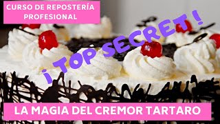 🔴 ¡ Top Secret  EL CREMOR TARTARO en la Repostería 🔴 Pocos conocen esta Magia [upl. by Ellerred122]