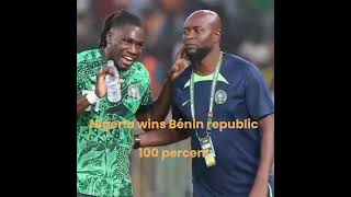 Nigeria claim victory over Bénin republic [upl. by Aneleh]