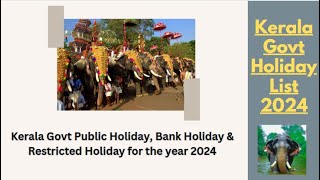 Kerala General Holidays List 2024  Kerala State Government Holidays 2024 [upl. by Orr]