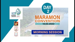 DAY 02  MORNING SESSION  127 MARAMON CONVENTION  14022022  DSMC MEDIA [upl. by Anaibib]