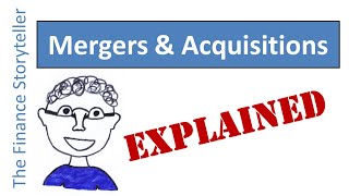 Mergers and acquisitions explained [upl. by Tilden]