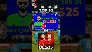 DLS 25 New Player Ratings dreamleaguesoccer2025 topdls24 dls25 dls25releasedate dlsnews viral [upl. by Oel]