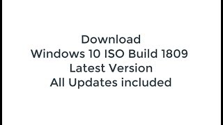 windows 10 ISO Build 1809 Latest version 2019 [upl. by Ehcor]