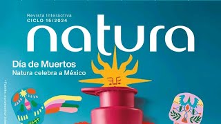 Catalogo Natura ciclo 15 2024 Natura México [upl. by Lenrad749]