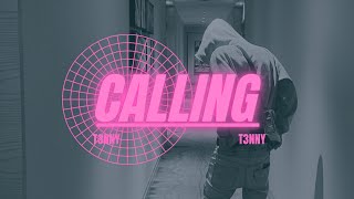 Tenny  Calling Official Audio [upl. by Asor]