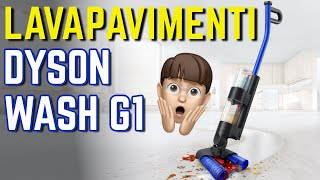 LAVAPAVIMENTI DYSON Wash G1 sarà la migliore a 699 € da Settembre [upl. by Egoreg]