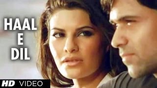 Haal E Dil Tujhko Sunata Full Song  Murder 2  Emraan Hashmi Jacqueline Fernandez [upl. by Brigette]