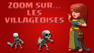 ZOOM SUR LES VILLAGEOISES  CLASH OF CLANS [upl. by Sammy]