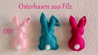 DIY  Osterhasen aus Filz  ohne Nähen  Osterdeko  Just Deko [upl. by Ronoel]