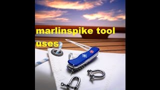 victorinox usesshackle openermarlin spike tool uses [upl. by Unam]