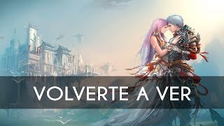 Nightcore  Juanes  Volverte A Ver [upl. by Libbi]