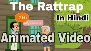 The Rattrap  by Selma Lagerlof  in Hindi  Animated Video  By Rahul Dwivedi Class 12 [upl. by Ainosal]