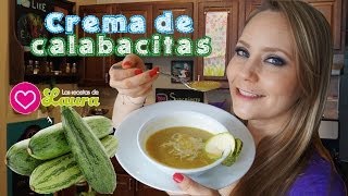 Como hacer CREMA DE CALABACITAS  Comida Saludable [upl. by Ardnossak]