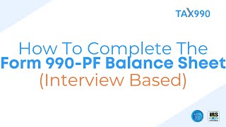 How To Complete The 990PF Balance Sheet Interview Style [upl. by Mazel]