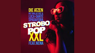 Strobo Pop XXL feat Nena [upl. by Anomor]