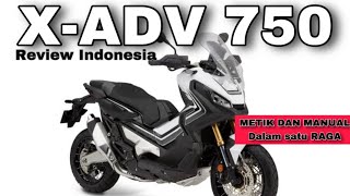 MOTOR ADVENTURE 2 SILINDER BISA MATIC BISA MANUAL HONDA XADV 750 l GARUT MOTOVLOG [upl. by Adikam321]