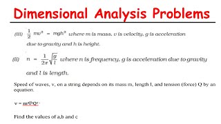 Dimensional Analysis more questionsPhysics [upl. by Rame50]