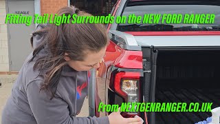 NEW 2023 Ford Ranger  How To Install Tail Light Surrounds Correctly [upl. by Ahsirat]