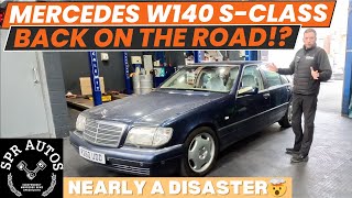 CAN WE GET THE KING OF THE SCLASS BACK ON THE ROAD MERCEDES W140 NEARLY A MAJOR DISASTER 🔥 [upl. by Annahsohs]