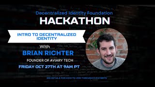 An Introduction to Decentralized Identity with Brian Richter of Aviary Tech [upl. by Lehmann56]