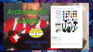 Probando Kit De Accesorios Para Guitarras De Mercado Libre  Que Tan Útiles Son  Juan Garcia [upl. by Gosney]