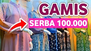 GAMIS VIRAL 100000 MODEL TERLARIS HARGA MURAH KUALITAS MEWAH JADI REBUTAN DI PASAR TANAH ABANG [upl. by Ishmul]