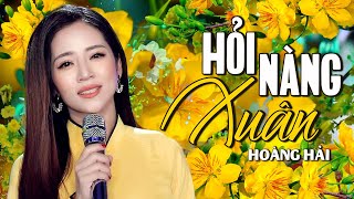 Hỏi Nàng Xuân  Hoàng Hải Thần Tượng Bolero 2018  MV Official [upl. by Carleen548]