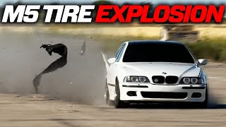 BMW E39 M5 TIRE EXPLOSION AT 250 KMH [upl. by Ydok127]