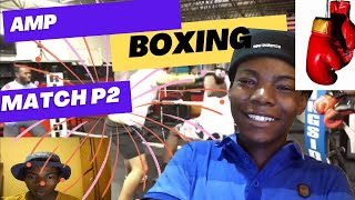 amp boxing fight p2reaction [upl. by Ynttirb]