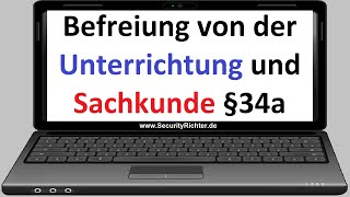 Befreiung von der Unterrichtung und Sachkundeprüfung nach §34a der GewO [upl. by Ennaylloh246]